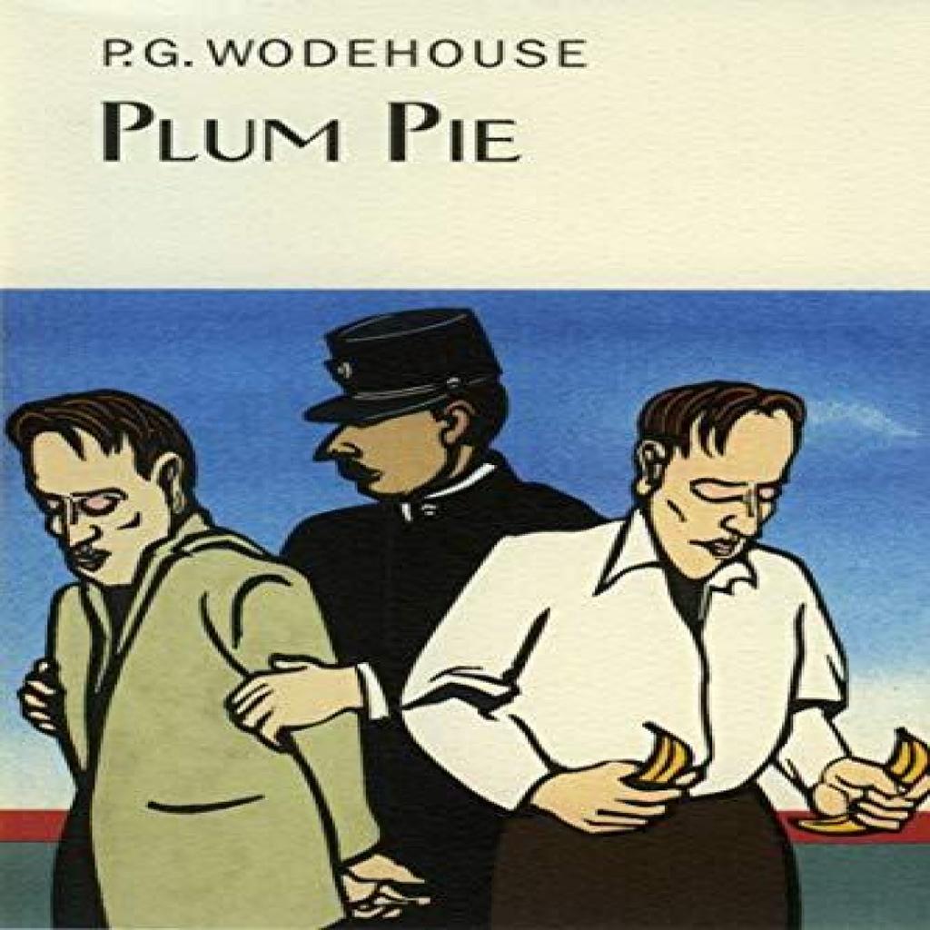 Plum Pie by P.G. Wodehouse Hardback Book 9781841591537