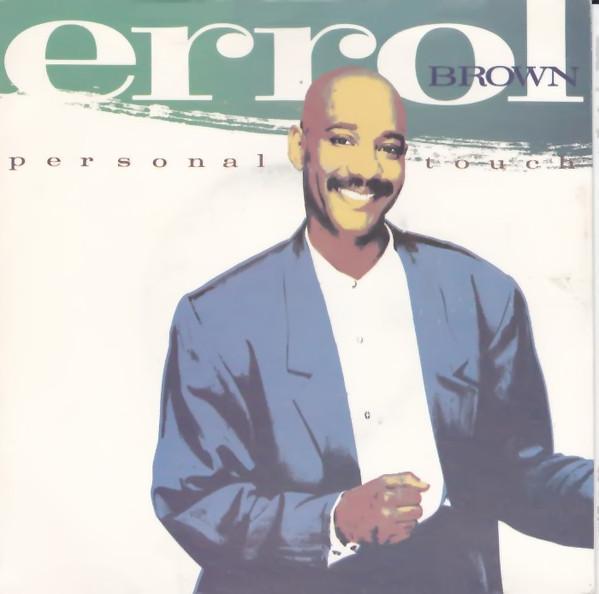 

7inch Record ERROL BROWN - Personal Touch YZ130 WEA 1987 UK Dance & Electronica Used