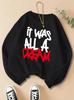 Women Casual Comfortable Pullover It Was A Dream Prints Sweatshirt Fashion Warm Clothing Loose Crewneck Fleece Female Hoodies