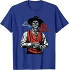 Skull Say When Funny Skeleton Lover T-Shirt, FAST SHIP L