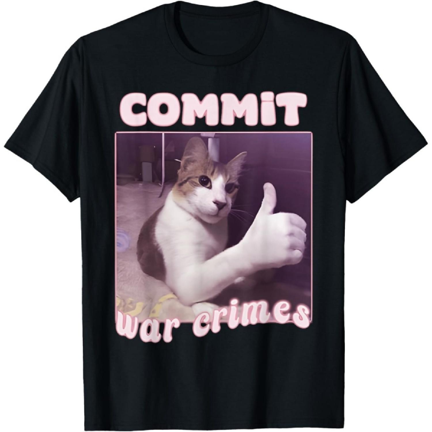 xHWJH Funny Meme Vintage Commit War Crimes Cat T-Shirt XXXXXL разноцветный