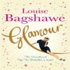 Glamour by Louise Bagshawe Paperback Book 9780755336692