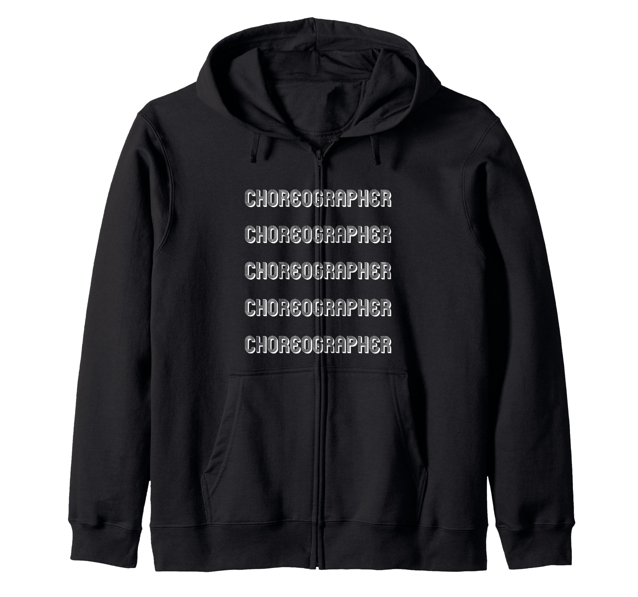 

professional choreographer zip hoodie