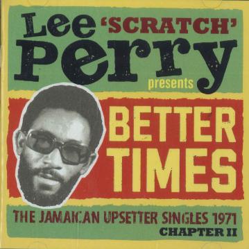 

CD LEE PERRY Presents Better Times 1971 Chapt DB2CD168 Doctor Bird UK 2025 UK Reggae Ska Dub