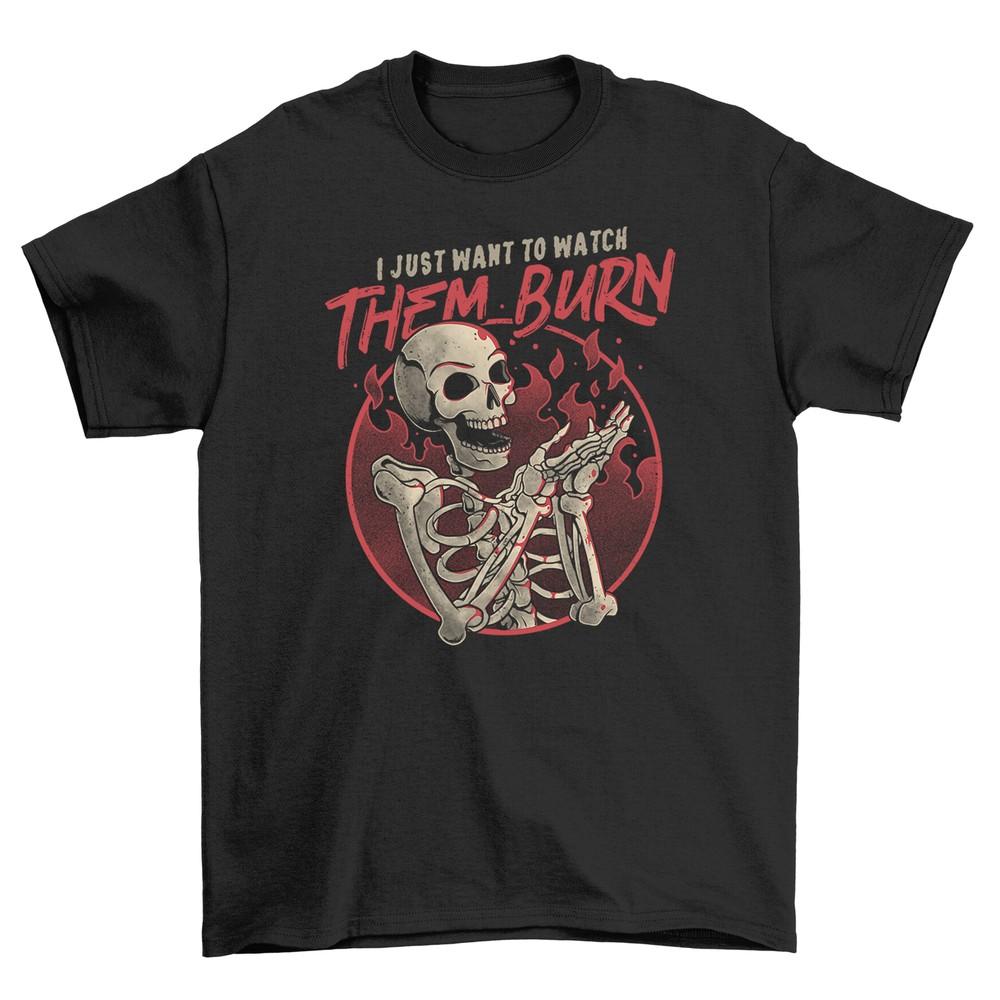 

Watch Them Burn! Skeleton Gun T-shirt - Hilariously edgy and fiery design to tur XL
