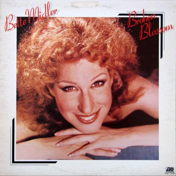 

Виниловая пластинка BETTE MIDLER Broken Blossom KSD19151 Atlantic 1977 Канада Рок Б/у