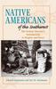 The Native Americans of the Southwest : The Serious Traveler's Introduction To Peoples and Places Book