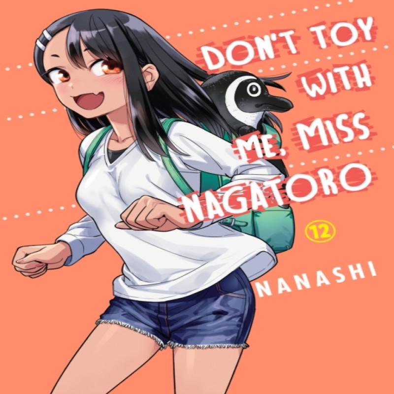 Dont Toy with Me Miss Nagatoro Volume 12 by Nanashi Paperback Book 9781647291501