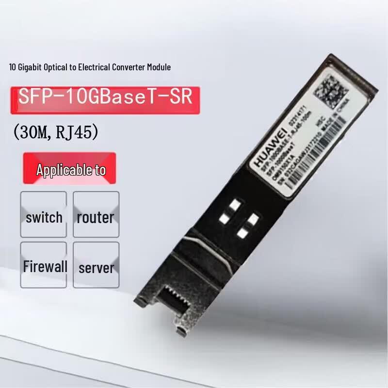 

Huawei SFP-10GBaseT-SR 10 Gigabit Fiber-to-Electrical Module