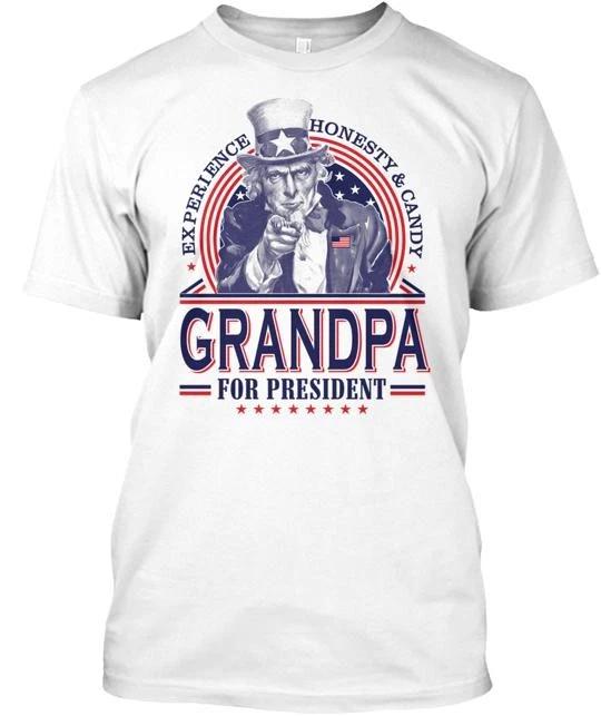 

grandpa For President TTshirt Made in the USA Size S to 5XL XL