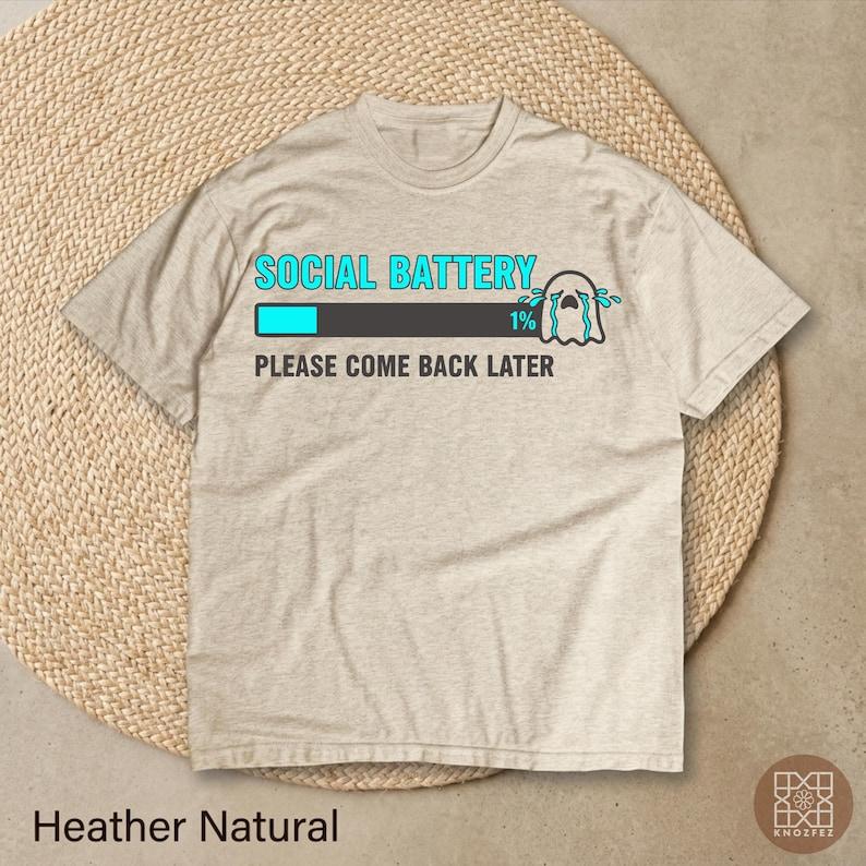 Funny Social Battery 1% T-Shirt, Please Come Back Later Introvert Tee, Cute Crying Ghost Loading Bar Humor Gift 110