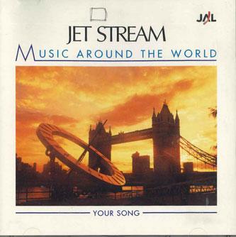 

CD JET STREAM - Music Around Theworld Your Song FRCP4533 CROWN Japan Mood Music Used