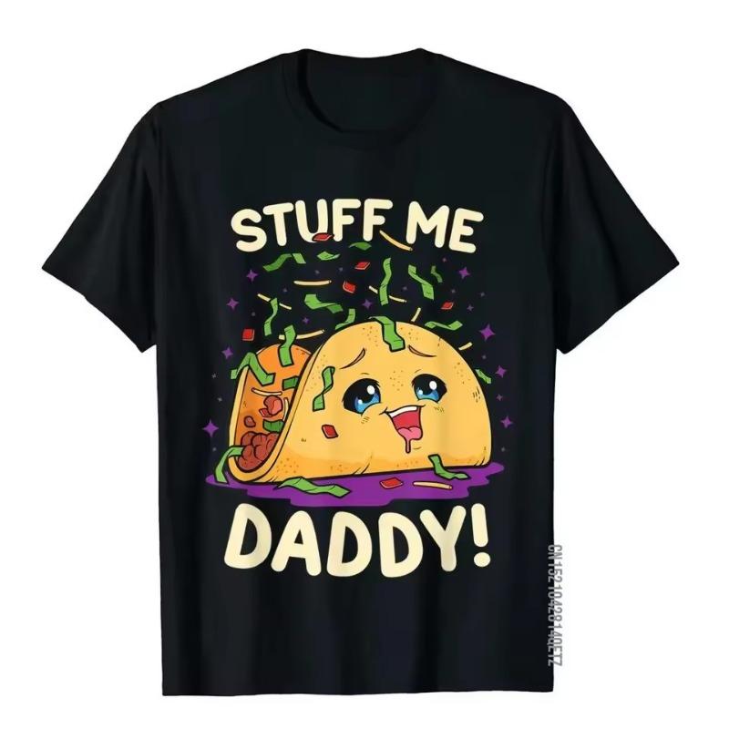 

Funny Dirty Pun Stuff Me Daddy Naughty Taco Gift Women T-Shirt T Shirts T Shirt Fashion Cute Women Clothes S чёрный