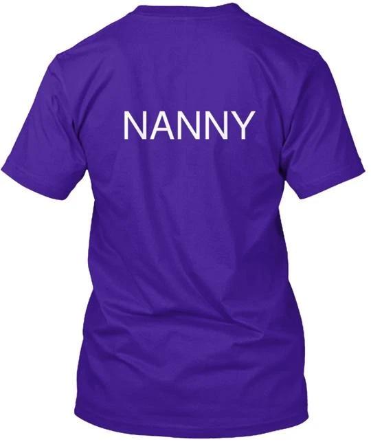 I M The Nanny T shirt Made in the USA Size S to 5XL S