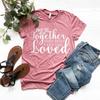 And So Together They Built The Life Loved Mom T Shirt Birthday Trendy Mothers Day