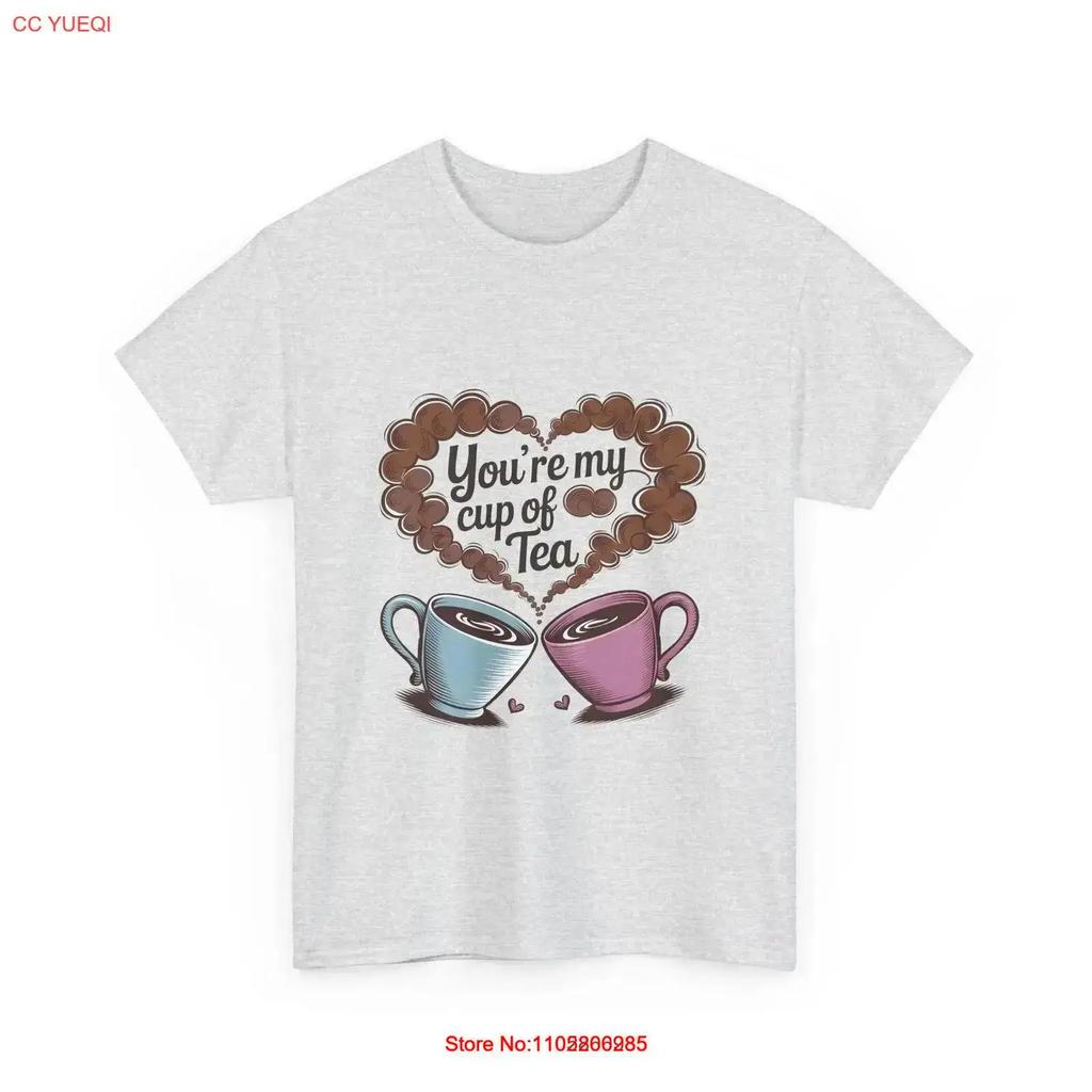Youre My Cup Of Tea Cotton T Shirt Cute Couple For Lovers Vintage Stylish Streetwear Slightly Casual Soft Vintage