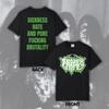 Broken Hope - Sickness, Hate And Pure Fucking Brutality | Size- S, M, L, XL, 2-4 XL