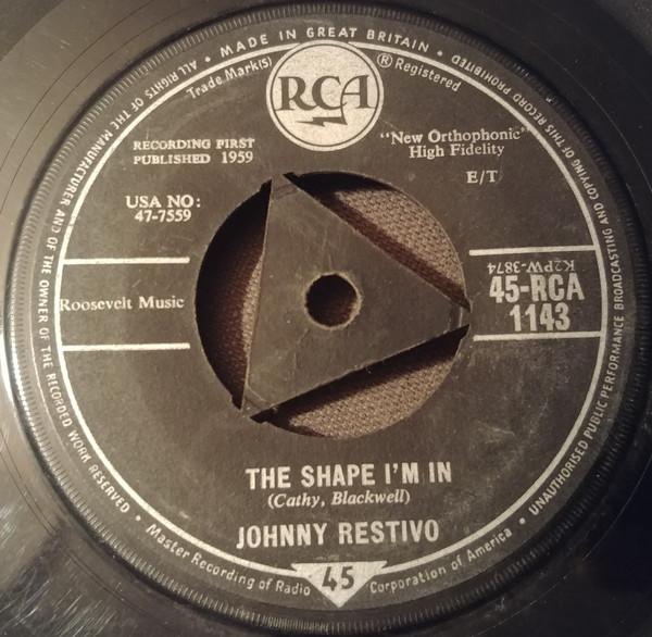 

7inch Record JOHNNY RESTIVO - The Shape I m In 45RCA1143 RCA 1959 UK Rock Used