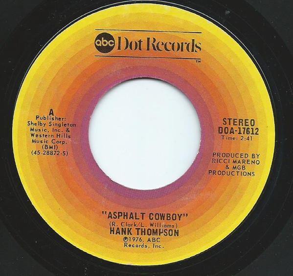 

7inch Record HANK THOMPSON - Asphalt Cowboy DOA17612 ABC Dot 1976 US Folk Used