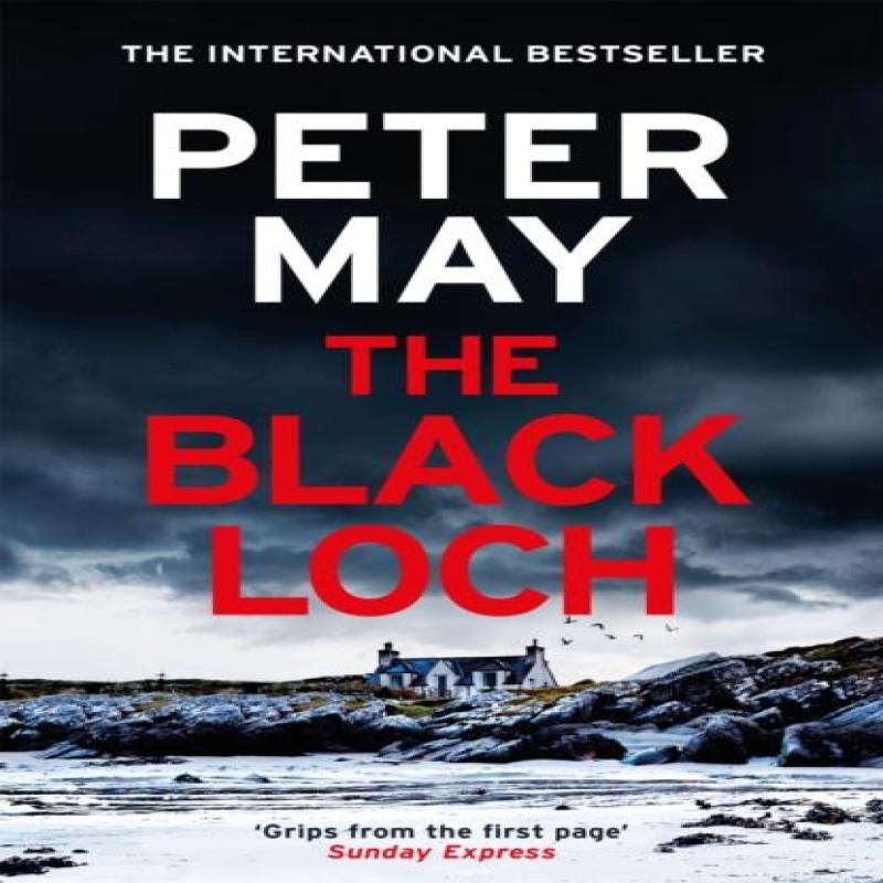 The Black Loch by Peter May Paperback Book 9781529436105