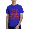 1 Piece Name Novelty 100 Cotton Tshirt One Wishs Willows Tees Tops For Unisex