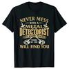 Never Mess With A Metal Detectorist Metal Detecting Tee Tops Round Neck ShortSleeve Fashion Tshirt Clothing Basic Tshirts