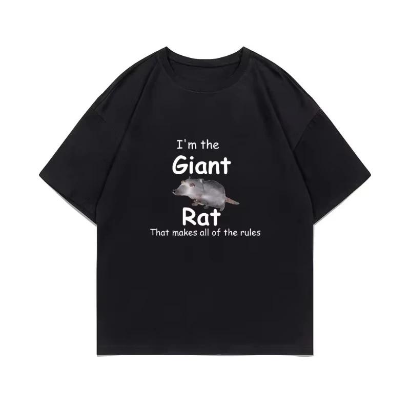 

I m The Giant Rat Rat Movie Graphic Tshirt That Makes All of The Rules Print T Shirts Summer Man Woman Casual T-shirt L