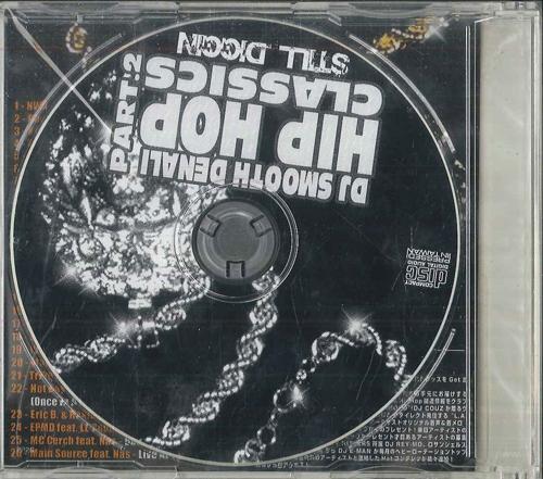 

CD DJ SMOOTH DENALI PRESENTS VARIOUS - Hip Hop Classics #2 Still Diggin /S SDCD04 NOT ON LABEL 2004 Taiwan Rap & Hip-Hop/R&B Used