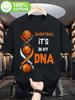 PLUS SIZE Basketball Graphic T-shirt - "It's In My DNA" Black Cotton Slim Fit Tee with Orange/White Print