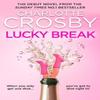 Lucky Break by Charlotte Crosby Hardback Book 9780008776497