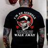 I'M AN 4SSHOLE WALK AWAY Skull Print Men's Unisex T-Shirt