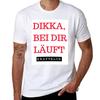 DIKKA, BEI DIR L?UFT T-Shirt Man T Shirt Luxury T Shirts for Man Graphic Funny T-Shirt