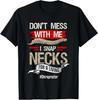 Chiropractor Shirt Funny Chiropractic Gift Humor Necks T-Shirt