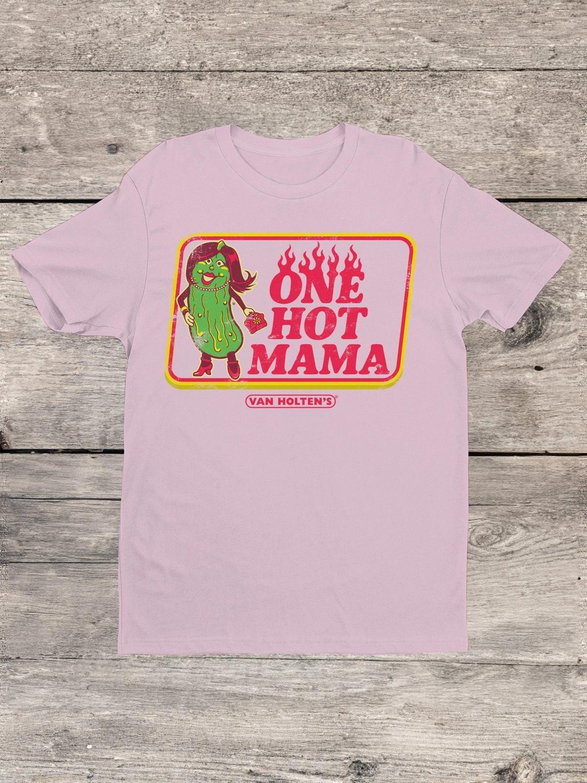 Van Holten s Pickles One Hot Mama Women s T-shirt L