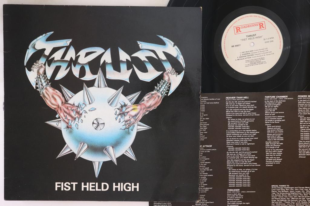 LP Record THRUST - Fist Held High (- Mpo) RR9807 ROADRUNNER 1984 Europe Metal Used