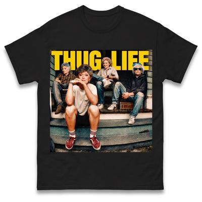 Golden Girls Thug Life Grafik T-Shirt Unisex Unisex Lustig 80er TV-Show Meme Lässig Kurzarm Baumwolle Oberteile