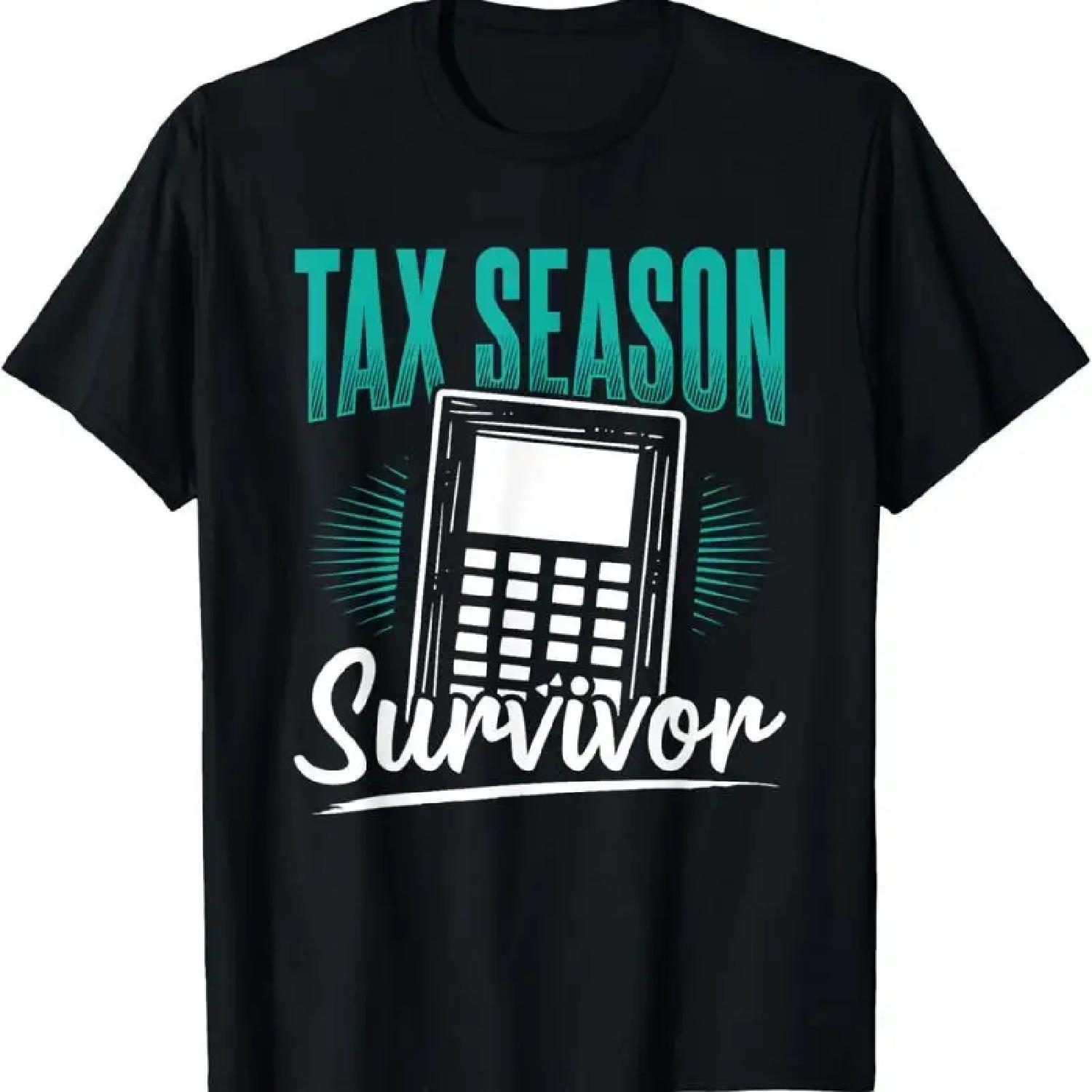 Tax Season Survivor Accounting Office Accountant T Shirt S