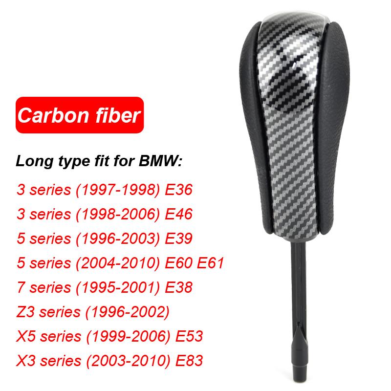 Fit For E36(97-99) E38 E39 E46 Z4 Z3 E53 X5 X3 E60 E61 Automatic AT Short Long Gear Stick Car Shift Gear Knob