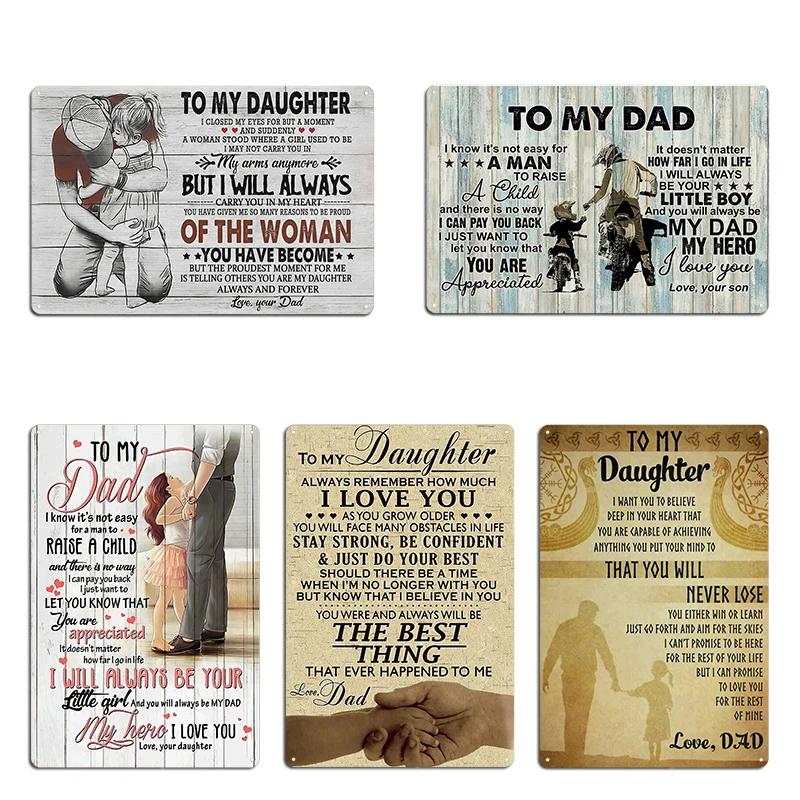 From daughter to my dad father day meaning quotes gift Metal Designing Cinema Plaques Print Tin Sign Poster