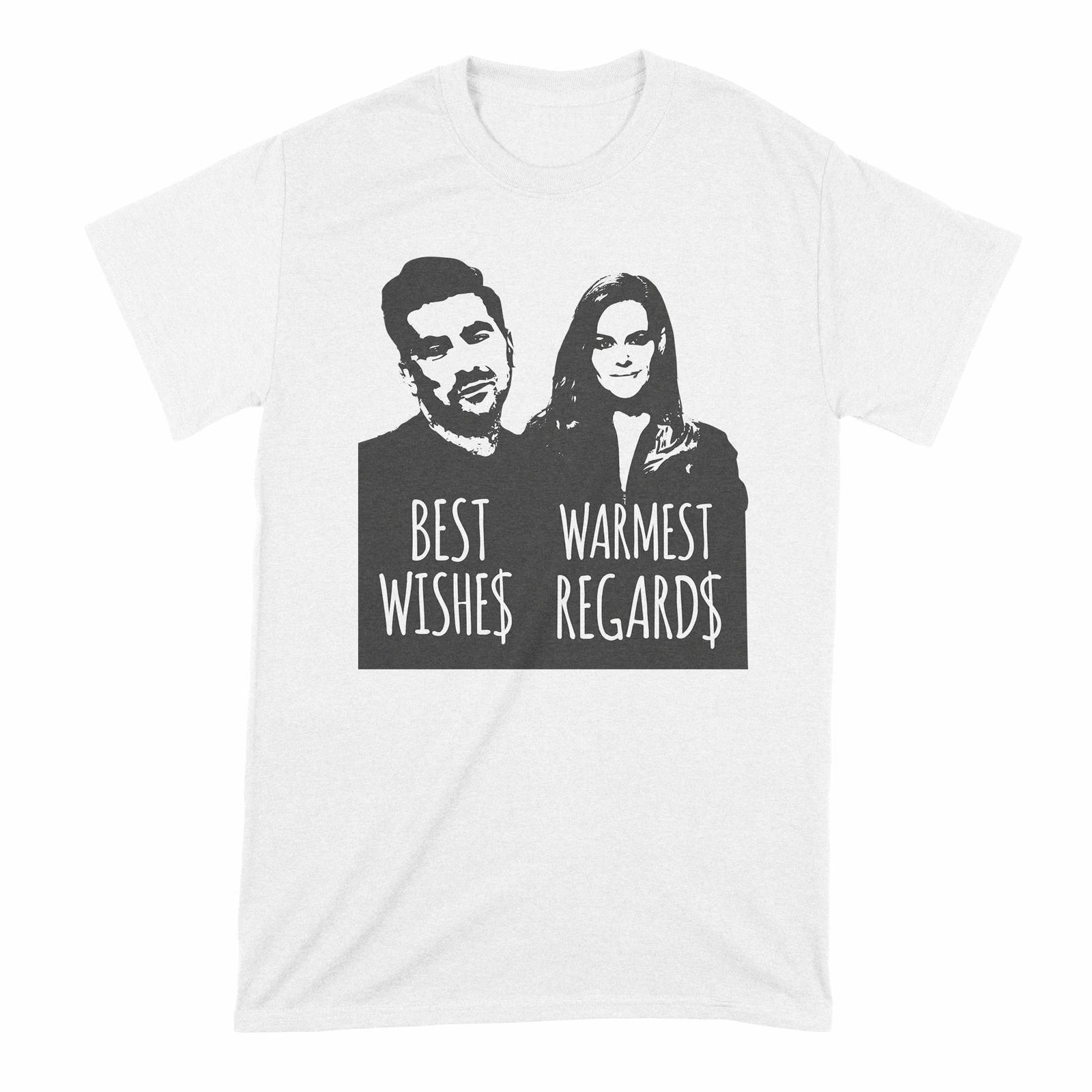 Best Wishes Warmest Regards T Shirt David Rose TShirt S