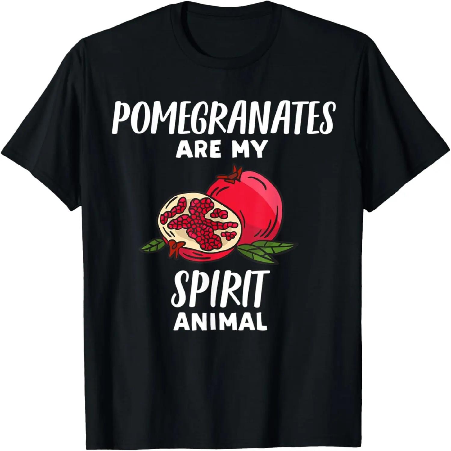 Pomegranates Is My Spirit Animal _ Funny Pomegranates Lover T-Shirt S
