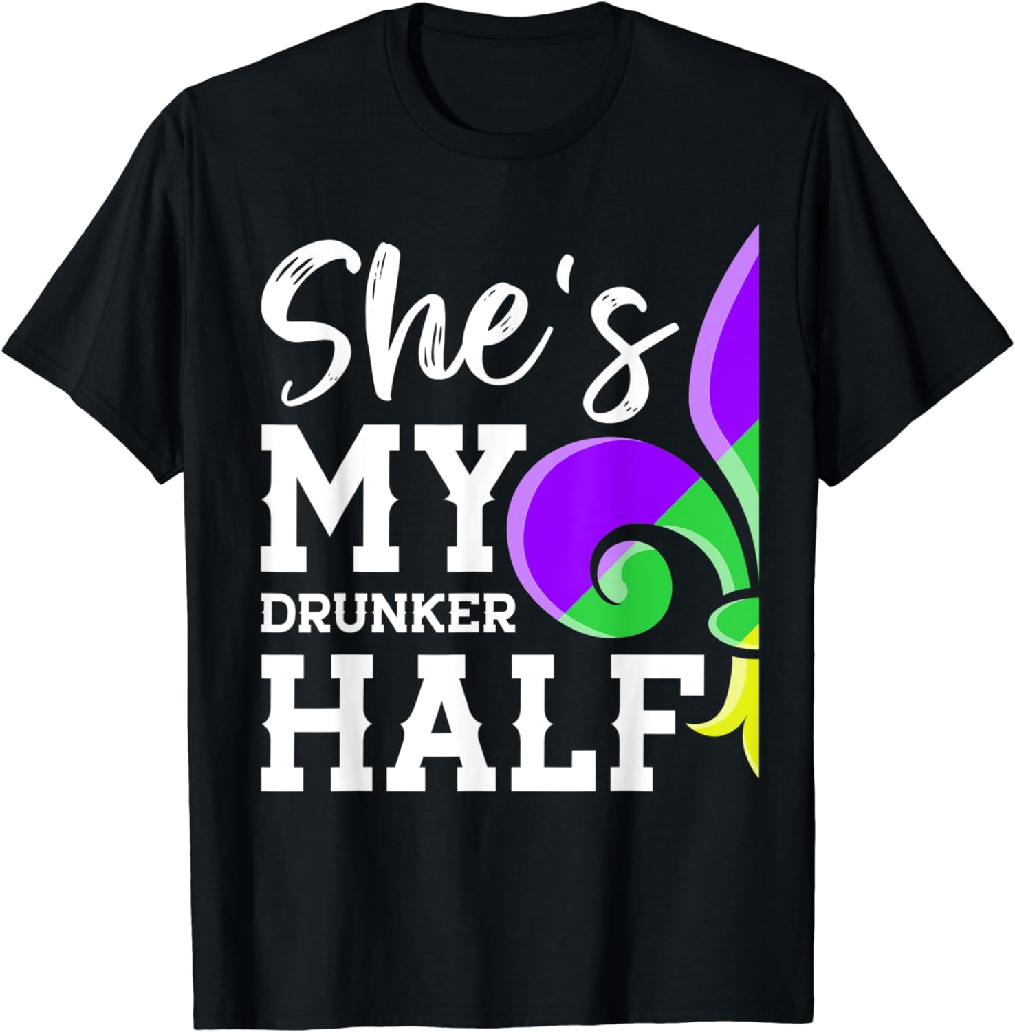 Shes My Drunker Half Lover Couple Matching Mardi Gras Party TShirt Women Clothing Y2k Clothes Gothic Tshirt Ropa De Mujer S