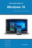 The The Inside Guide To Windows 10 : For Desktop Computers, Laptops, Tablets and Smartphones Book