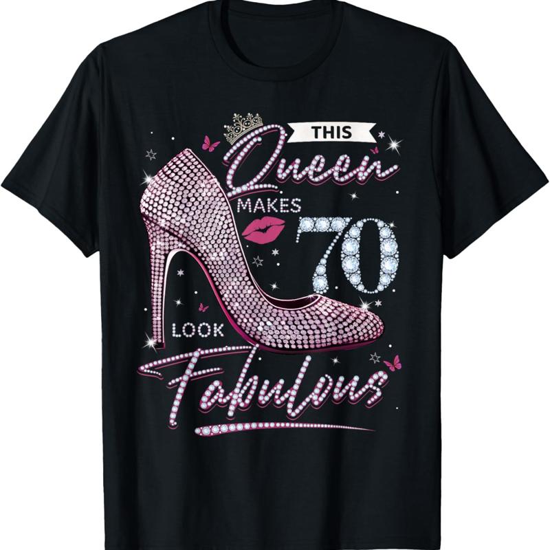 

This Queen Makes 70 Looks Fabulous T Shirt 70Th Birthday Women - Men s Summer Cotton Graphic Tee S разноцветный