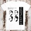 230 Gsm 100% Bumbac Kraftwerk Etichetă Promoțională Computer World Love Cadou Cool Vintage Bărbați Femei Unisex Tricou 8004