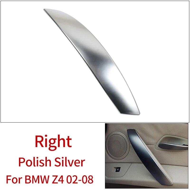 LHD RHD Replacement 3 Colors Cars Interior Door Pull Handle Plastic Cover Trim BMW Z4 3.0 3.5 E85 E86 2002-08