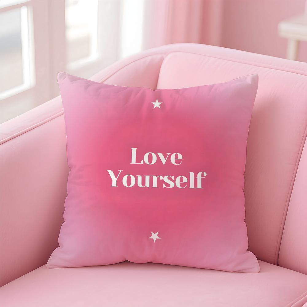 Love yourself love life Cushion Cover Pillow Case Soft Friendly Fabric Concealed Zipper