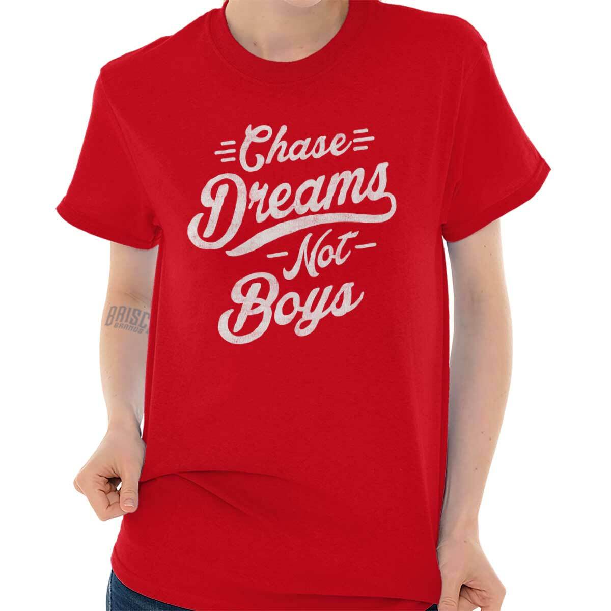 Funny Valentines Day Chase Dreams Not Boys Womens Graphic Crewneck T Shirt Tee XXL