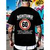 A Black T-Shirt Featuring German Writing And a Speed Limit 60 Sign, Perfect for Car Lovers' Garage Attire