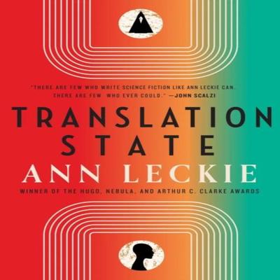 Translation State by Ann Leckie Paperback Book 9780356517933